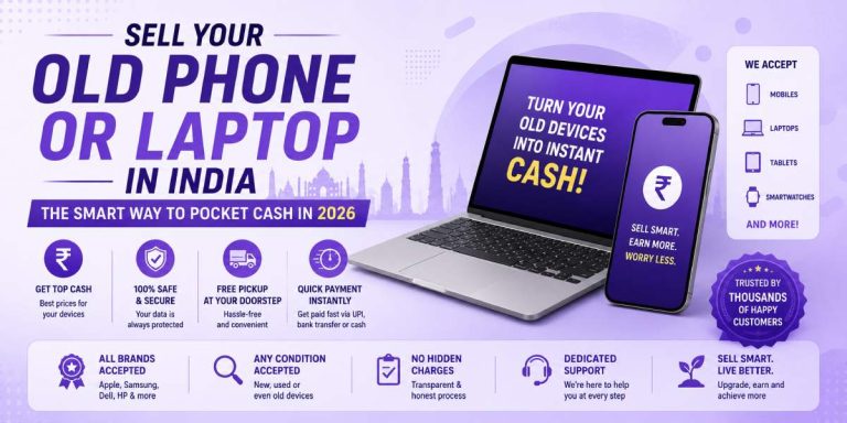 Sell Your Old Phone or Laptop in India