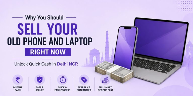 Why You Should Sell Your Old Phone and Laptop Right Now
