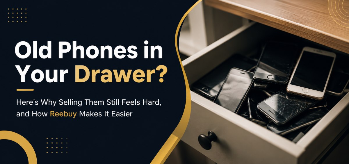 Old Phones in Your Drawer