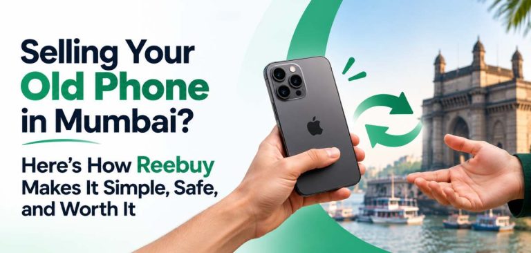 Selling Your Old Phone in Mumbai?