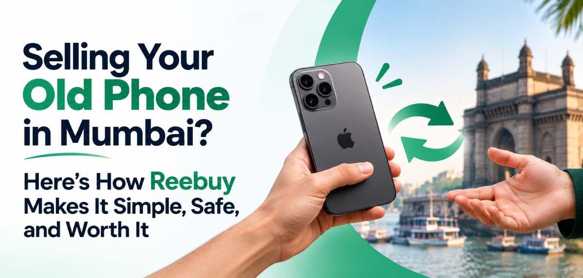 Selling Your Old Phone in Mumbai?